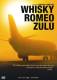 Whisky,Romeo,Zulu (2004)